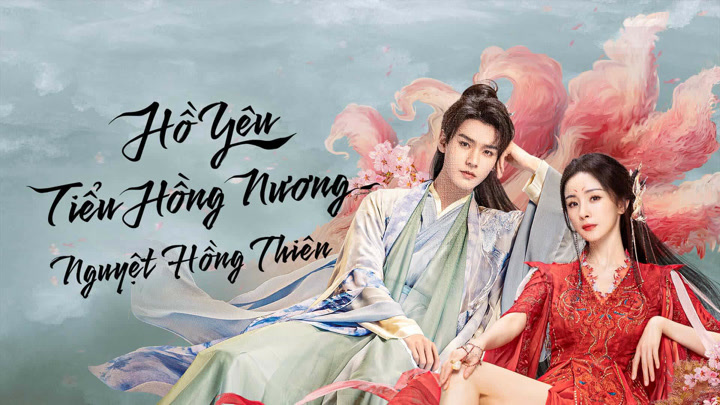 Hồ Yêu Tiểu Hồng Nương